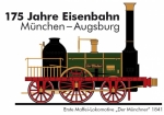 175 Jahre Eisenbahnlinie München – Augsburg